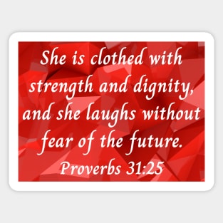 Bible Verse Proverbs 31:25 Sticker